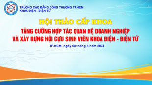 Hội thảo “Tăng cường hợp tác quan hệ doanh nghiệp và xây dựng hội cựu sinh viên khoa Điện – Điện tử”